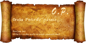 Onda Petróniusz névjegykártya